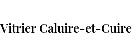 Vitrier Caluire-et-Cuire